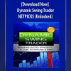 NETPICKS (Unlocked) - Dynamic Swing Trader