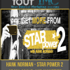 Hank Norman – Star Power 2 - Grow, Scale, and Monetize(Imc)