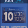 David Tian – 10 Weeks to Freedom-imc