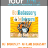 Bot Badassery - Affiliate Badassary - Huge Profits-imc