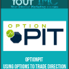 Optionpit – Using Options to Trade Direction-imc