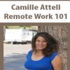 Camille Attell – Remote Work 101