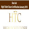 High-Ticket Closer Certification January 2018 – Dan Lok