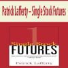 Patrick Lafferty – Single Stock Futures