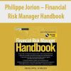 Philippe Jorion – Financial Risk Manager Handbook