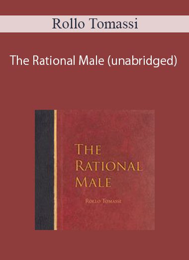 Rollo Tomassi – The Rational Male (unabridged)