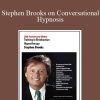  Stephen Brooks on Conversational Hypnosis