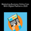 Yasir Ahmed, M.B.A – Marketing Business Online Free With Digital Platforms 2020