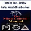 [Download Now] Dantalion Jones – The Mind Control Manual of Dantalion Jones