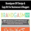 Brandgasm DIY Design & Copy Kit For Businesses & Bloggers