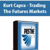 Kurt Capra - Trading The Futures Markets