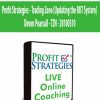 Profit Strategies - Trading Zone (Updating the RUT System) - Devon Pearsall - TZN - 20100310