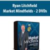 Ryan Litchfield - Market Mindfields - 2 DVDs