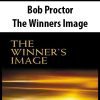 [Download Now] Bob Proctor - The Winners Image