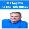 [Download Now] Rob Goyette - Radical Resources