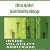 Alireza Javaheri – Inside Volatility Arbitrage