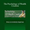 Anthony Robbins – The Psychology of Wealth Creation