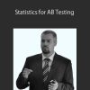 ConversionXL (Georgi Georgiev) – Statistics for AB Testing