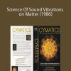 Cymatics – Science Of Sound Vibrations on Matter (1986)