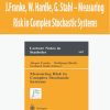 J.Franke, W. Hardle, G. Stahl – Measuring Risk in Complex Stochastic Systems