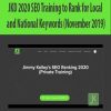 JKD 2020 SEO Training to Rank for Local and National Keywords (November 2019)