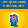 Learn English Vocabulary in variety areas of life