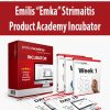 Emilis “Emka” Strimaitis – Product Academy Incubator