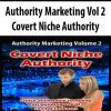 Authority Marketing Vol 2 – Covert Niche Authority