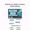 Ethics 2.0: When Clinical Goes Digital – Jeff Ashby