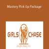 Girls Chase – Mastery Pick Up Package