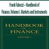 Frank Fabozzi – Handbook of Finance. Volume I. Markets and Instruments