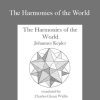 Johannes Kepler – The Harmonies of the World