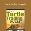 Russell Sands - Turtle Trading Concepts