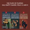 Steve Grody – The Flow of Filipino Kali Empty Hands, Vols 1 2 and 3
