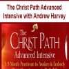 The Christ Path Advanced Intensive with Andrew Harvey