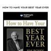 Jim Rohn- How to Have Your Best Year Ever