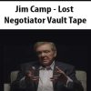 [Download Now] Jim Camp - Lost Negotiator Vault Tape