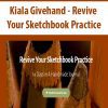 Kiala Givehand - Revive Your Sketchbook Practice