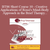 [Audio] BT06 Short Course 10 - Creative Applications of Rossi's Mind-Body Approach in the Brief Therapy Treatment of Narcissistic and Borderline Defenses in Couples - Bruce Gregory