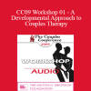 [Audio] CC09 Workshop 01 - A Developmental Approach to Couples Therapy: An Introduction to Attachment and Differentiation in Couples Therapy - Ellyn Bader