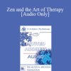 [Audio] EP90 Invited Address 01a - Zen and the Art of Therapy - Jay Haley
