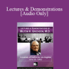 [Audio] Lectures & Demonstrations by Milton H. Erickson