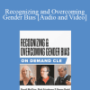 Trial Guides - Recognizing and Overcoming Gender Bias