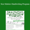 Beverly H Moskowitz - Size Matters Handwriting Program: Proven and Practical Strategies