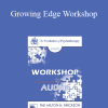 [Audio] EP09 Workshop 22 - Growing Edge Workshop: A Couples’ Group Approach to the Treatment of Low-Level Situational Domestic Violence - John Gottman