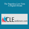 JoAnn L. Hathaway - The Paperless Law Firm - A Digital Dream