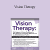 Michele R. Bessler - Vision Therapy: The Impact of Vision Problems on Development