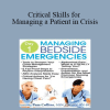 Pam Collins - Critical Skills for Managing a Patient in Crisis