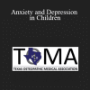 Ranelle Bracy-Lewis - Anxiety and Depression in Children