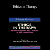 Trent Brown - Ethics in Therapy: Protecting Me